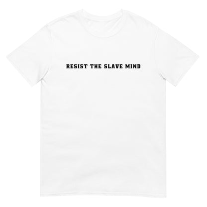 Resist The Slave Mind Tee | Tate Collection