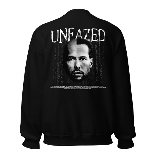 "UNFAZED" TATE Crewneck (Back)