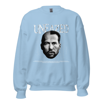 "UNFAZED" TATE Crewneck