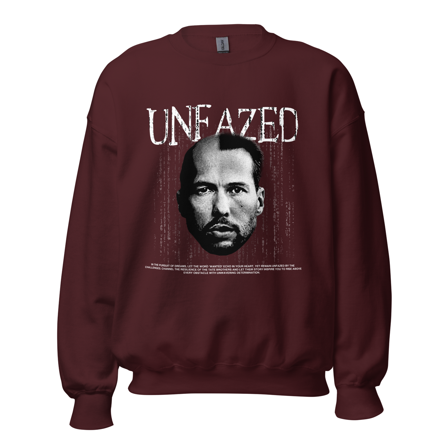 "UNFAZED" TATE Crewneck