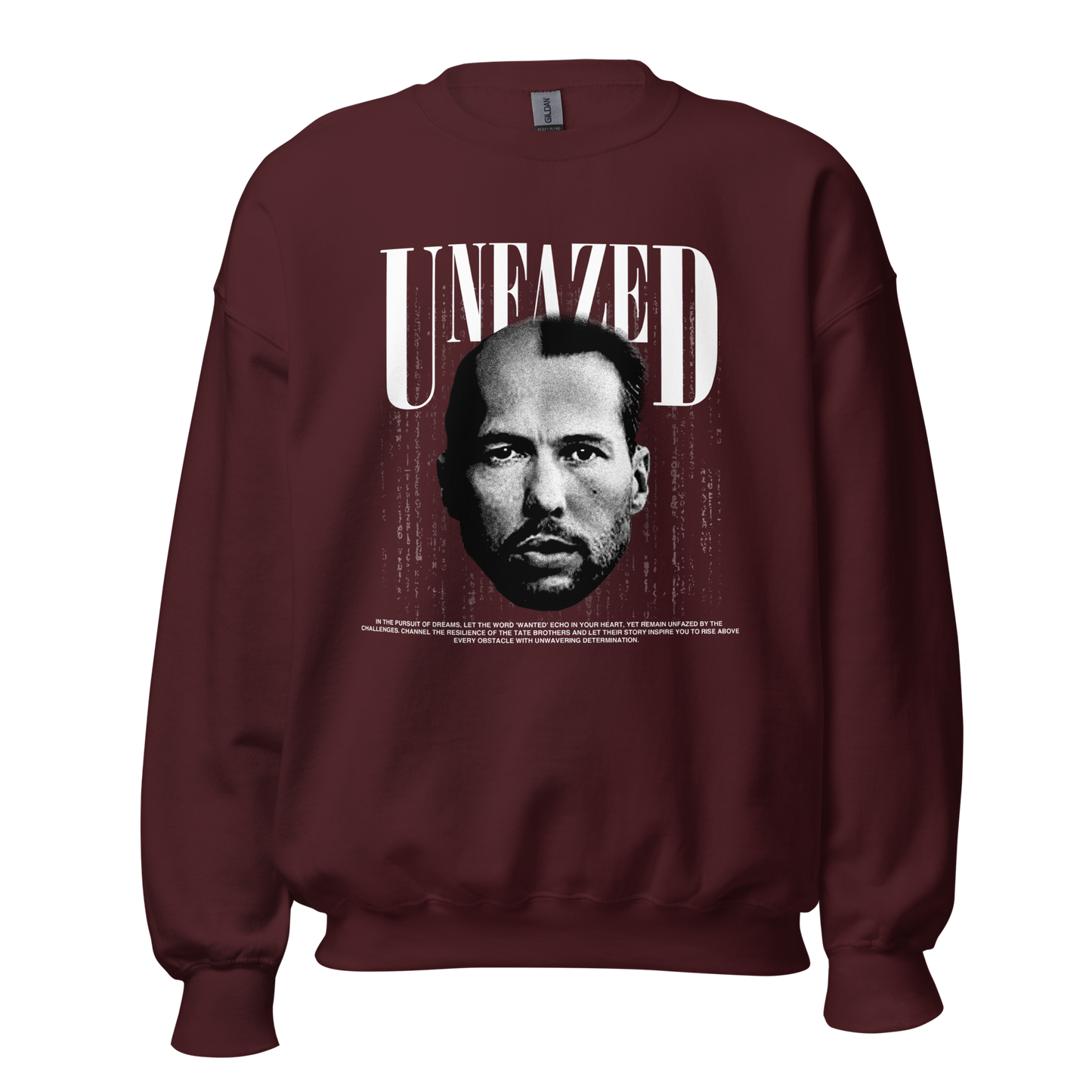 "UNFAZED" X TATE Crewneck