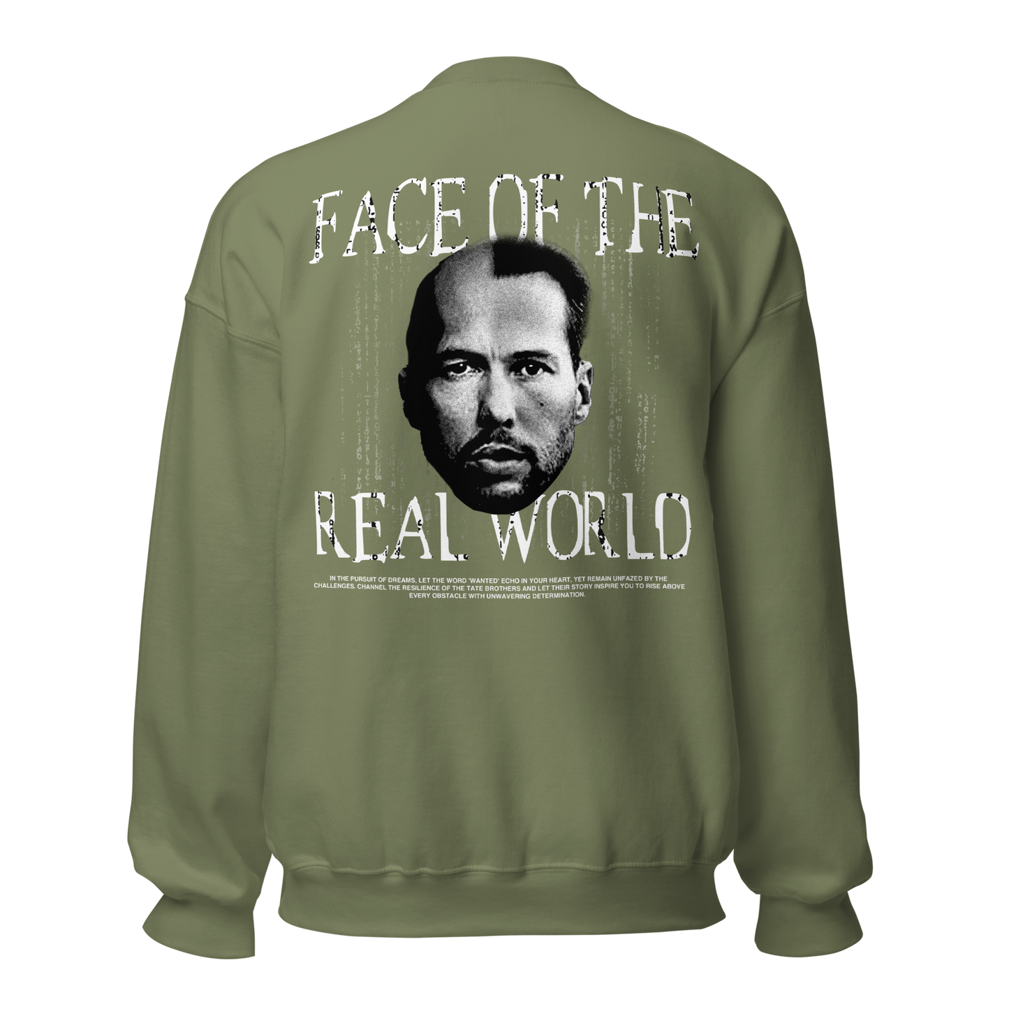 "FACE OF THE REAL WORLD" TATE Crewneck (Back)