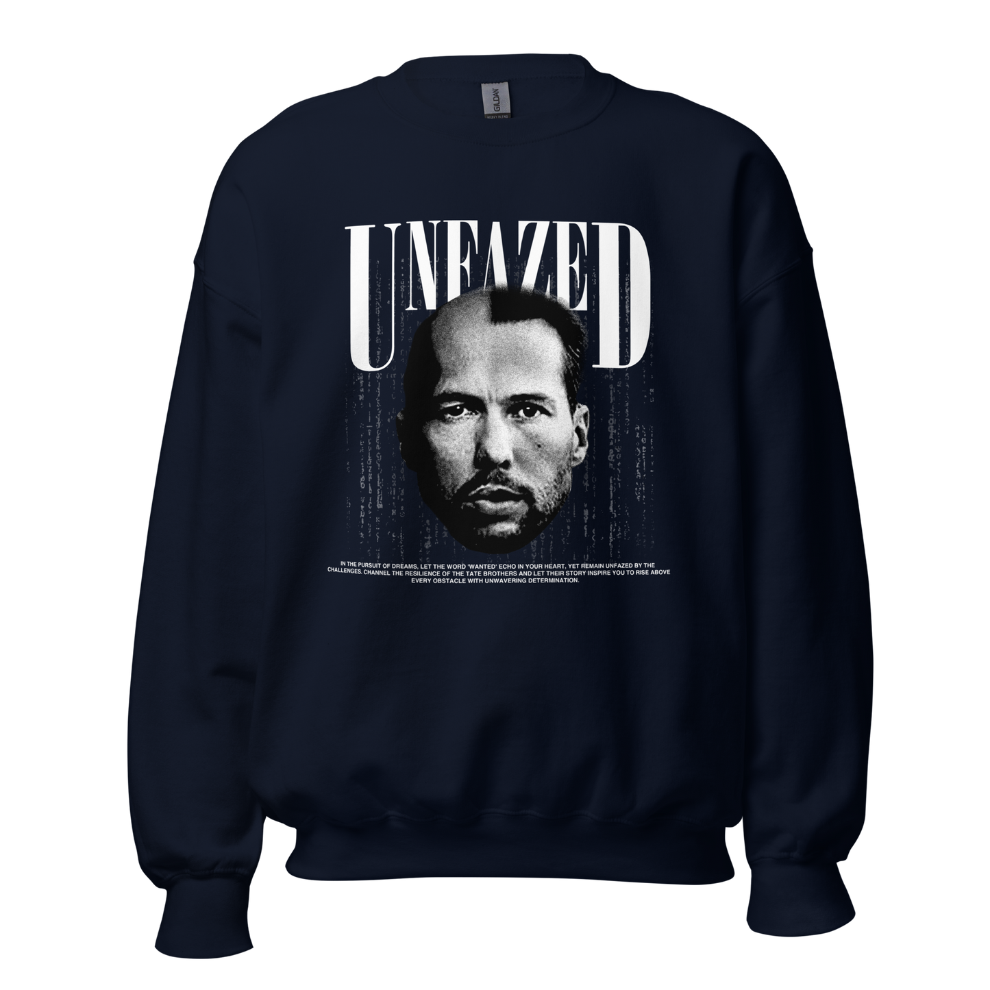 "UNFAZED" X TATE Crewneck