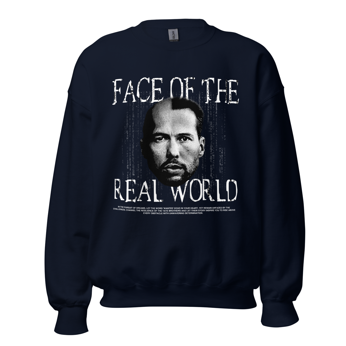 "FACE OF THE REAL WORLD" TATE Crewneck