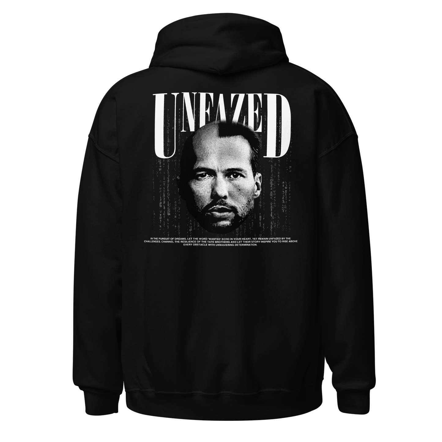 "UNFAZED" X TATE Hoodie (Back)