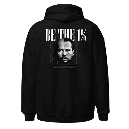 "BE THE 1%" Hoodie (Back)