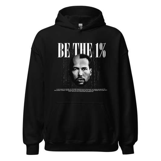 "BE THE 1 %" Hoodie