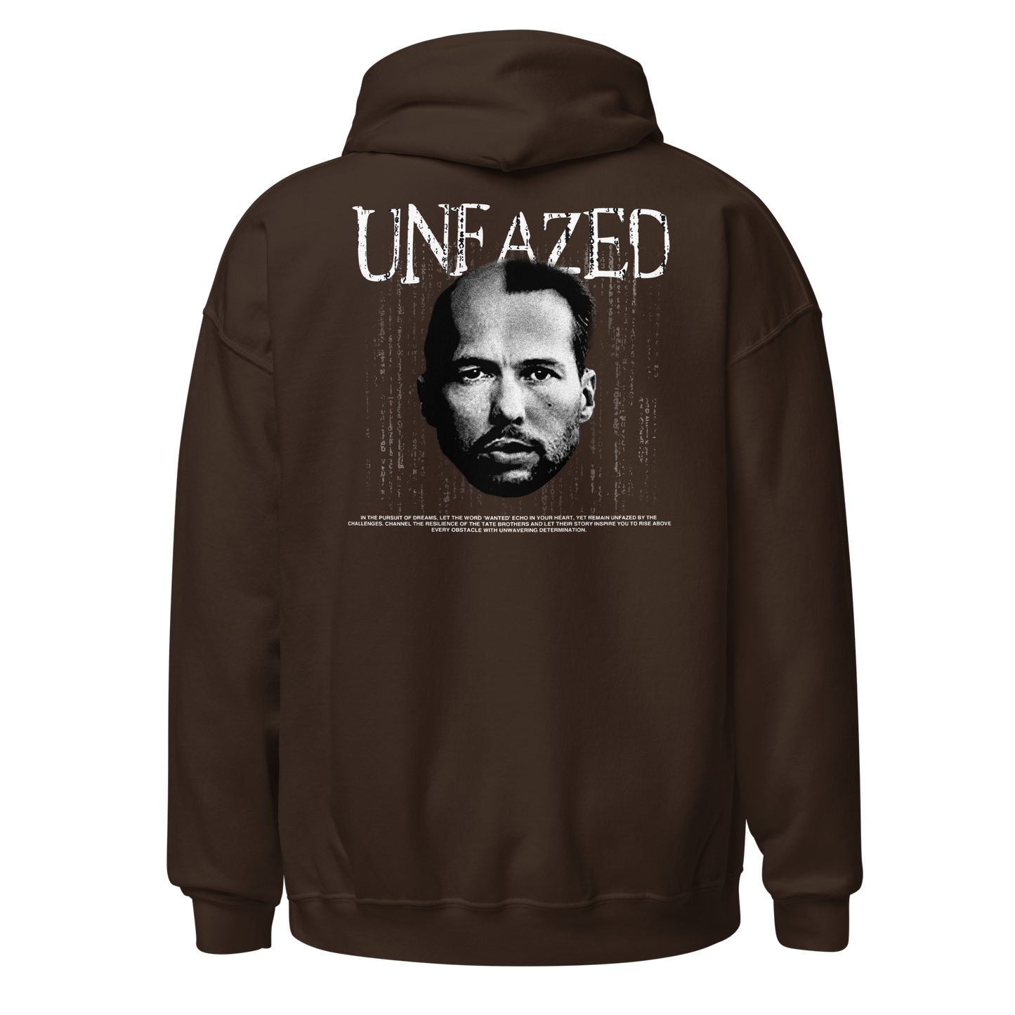 "UNFAZED" TATE Hoodie (Back)