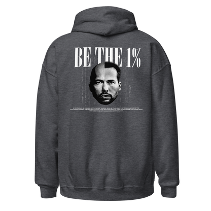 "BE THE 1%" Hoodie (Back)