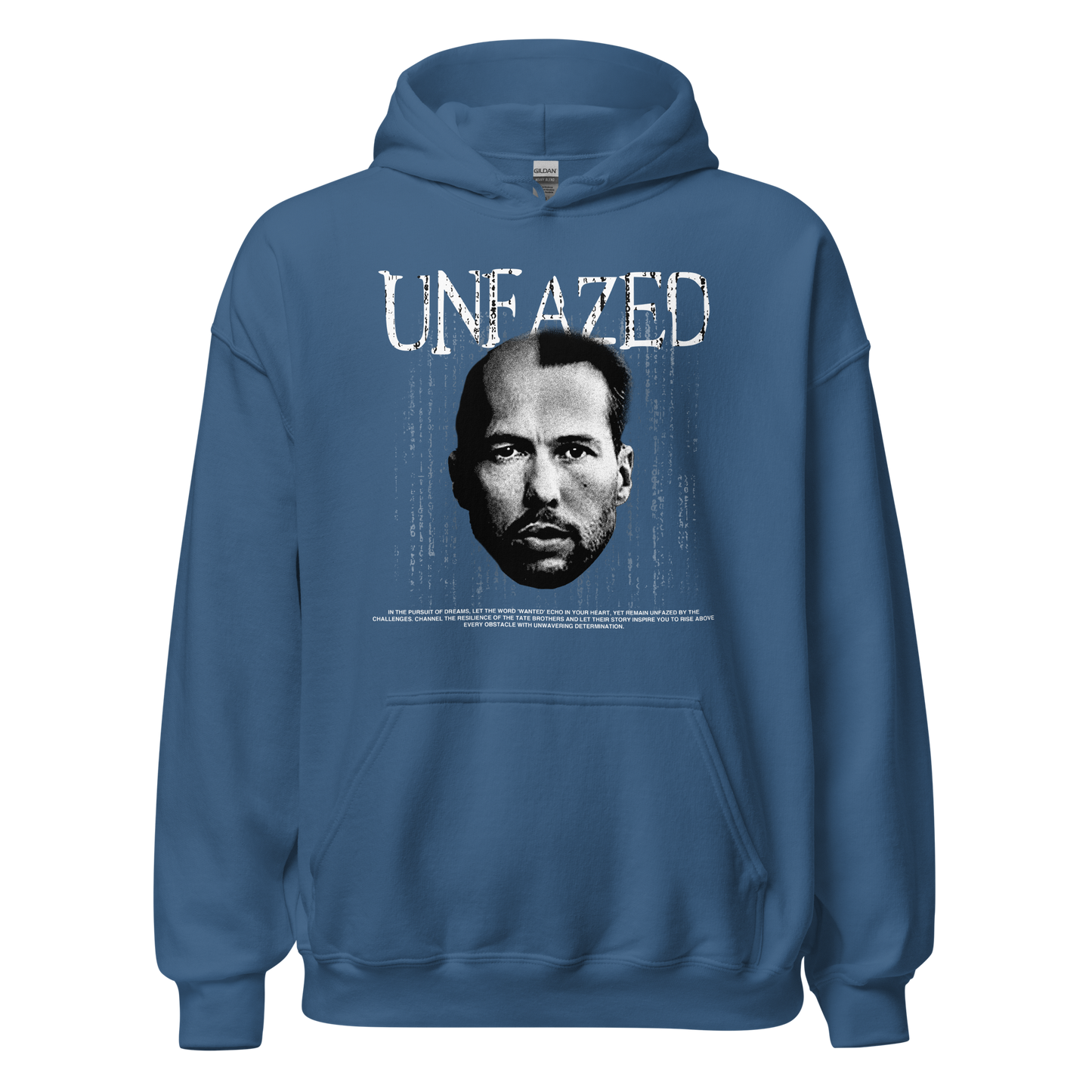 "UNFAZED" TATE Hoodie