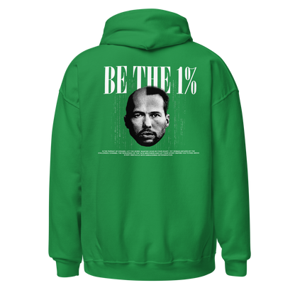 "BE THE 1%" Hoodie (Back)