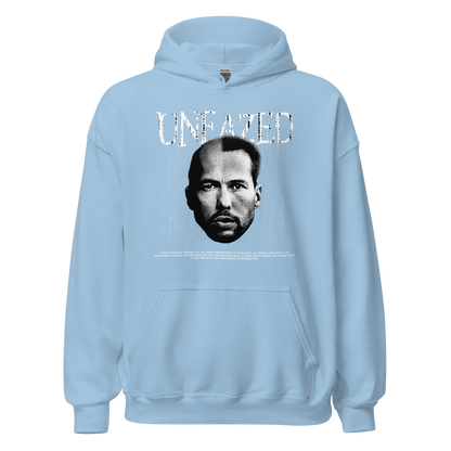 "UNFAZED" TATE Hoodie