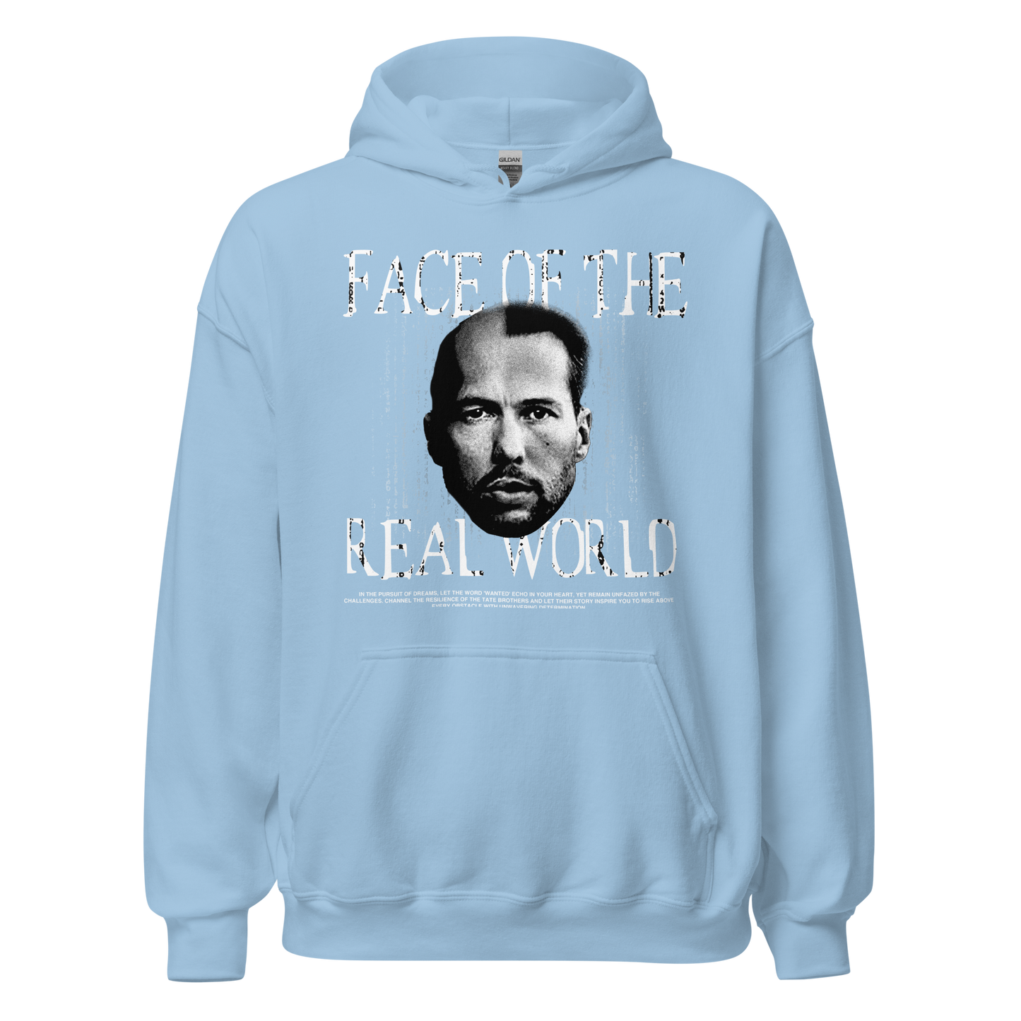 "FACE OF THE REAL WORLD" TATE Hoodie