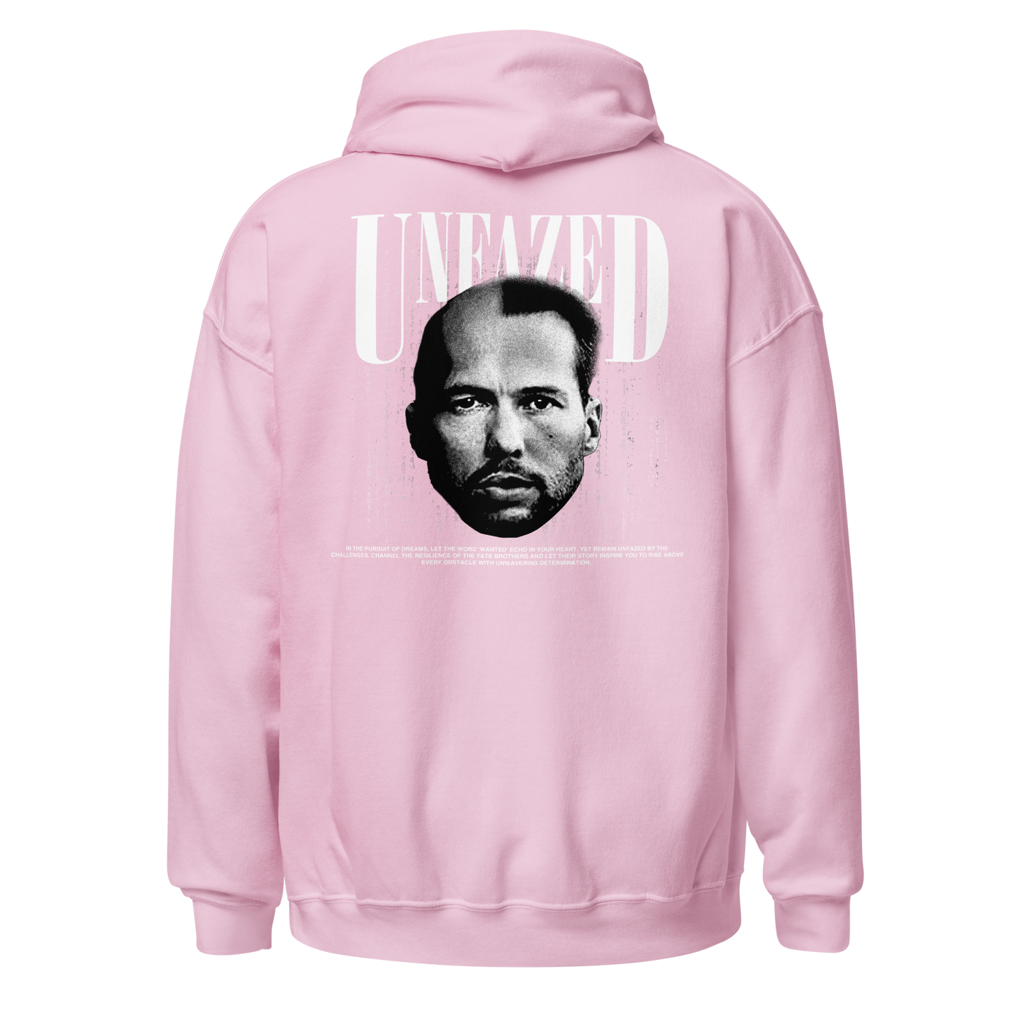 "UNFAZED" X TATE Hoodie (Back)