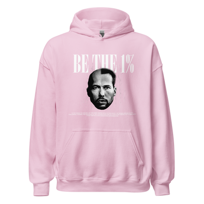 "BE THE 1 %" Hoodie