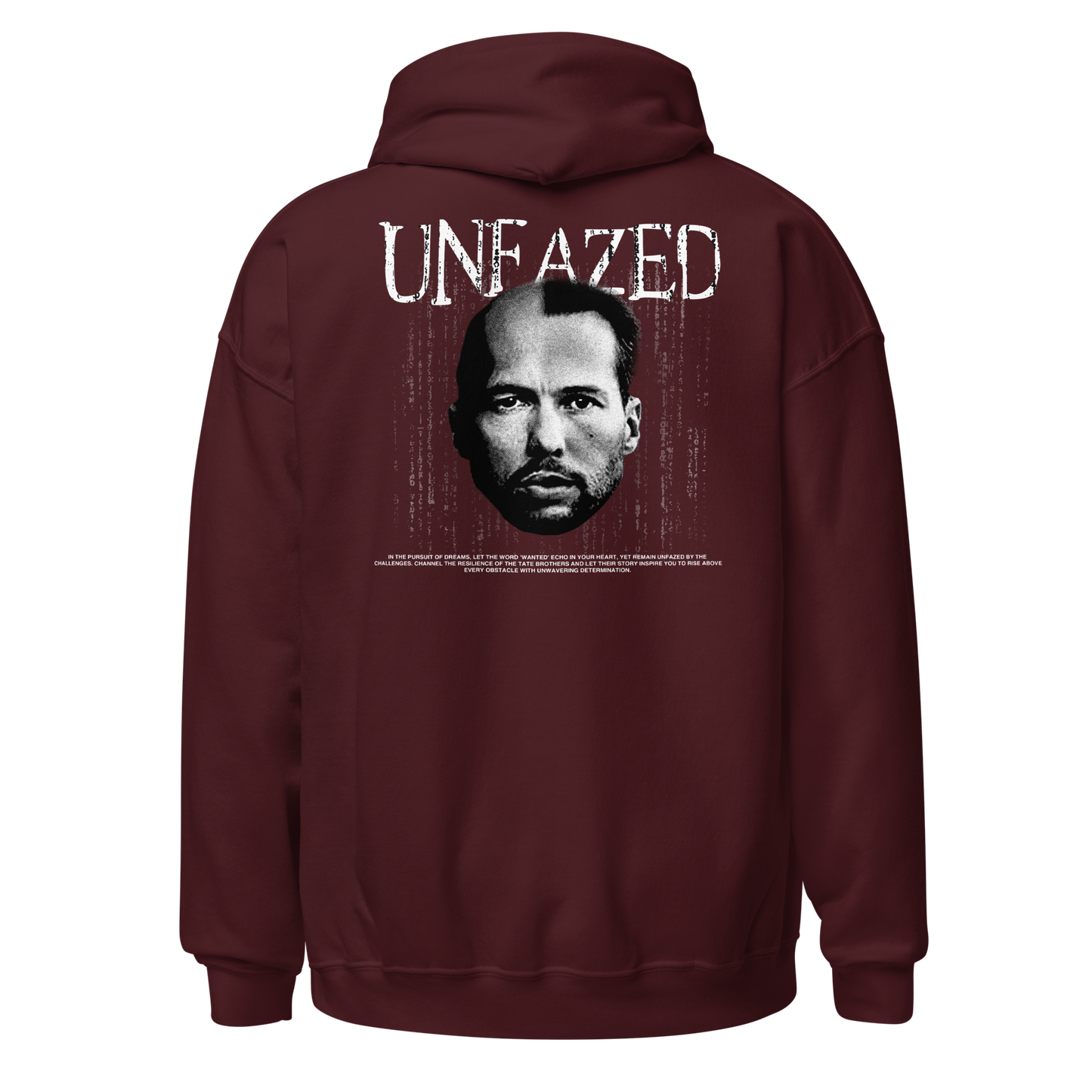 "UNFAZED" TATE Hoodie (Back)