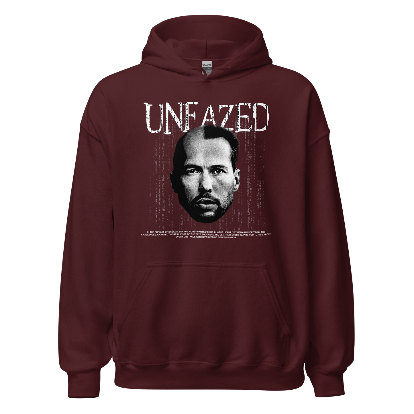 "UNFAZED" TATE Hoodie