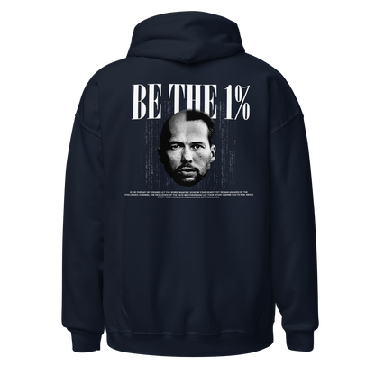 "BE THE 1%" Hoodie (Back)