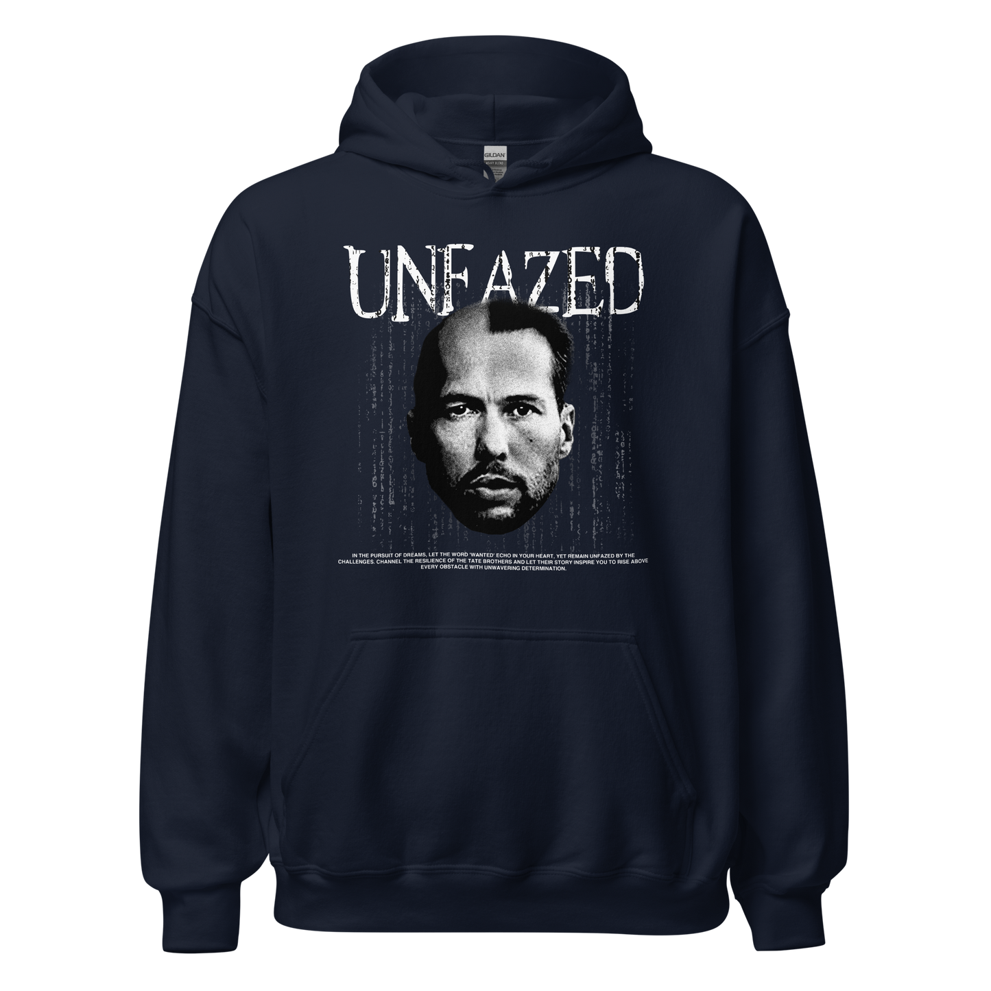 "UNFAZED" TATE Hoodie