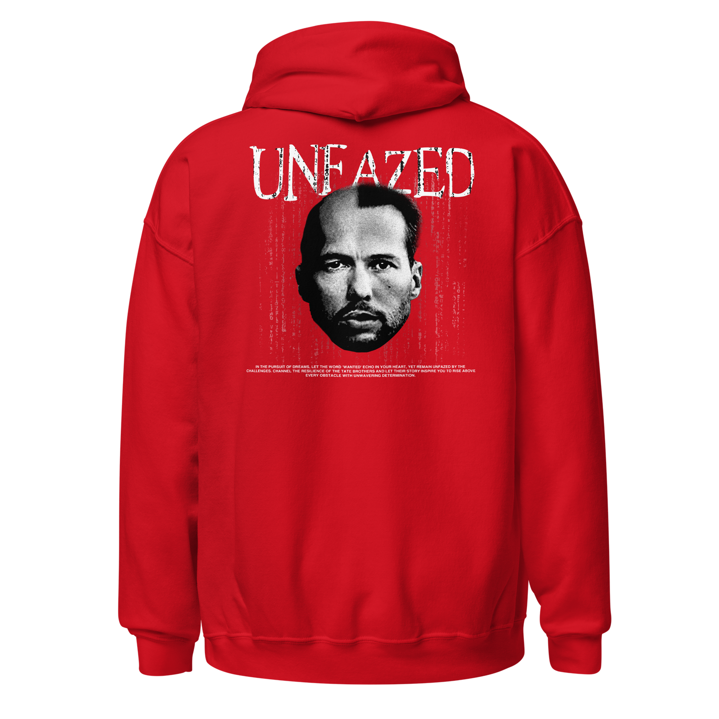 "UNFAZED" TATE Hoodie (Back)