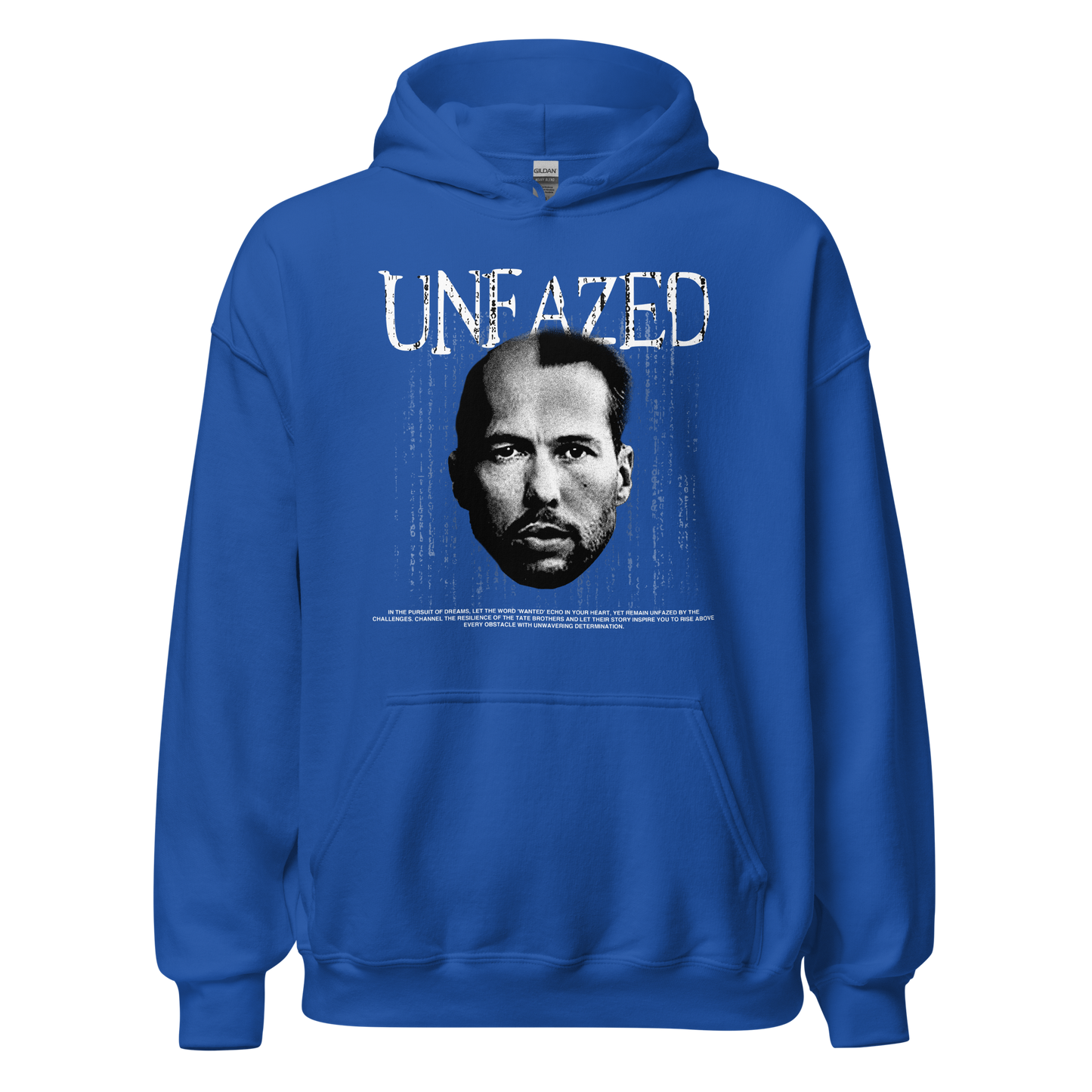 "UNFAZED" TATE Hoodie