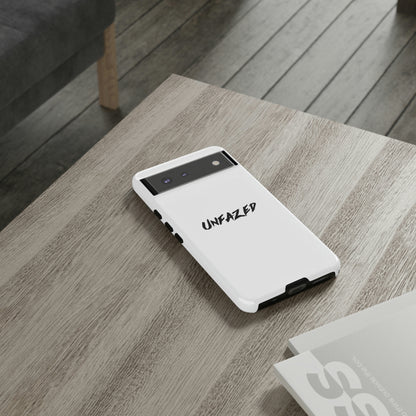 "UNFAZED" Phone Case (Iphone|Samsung|Google)