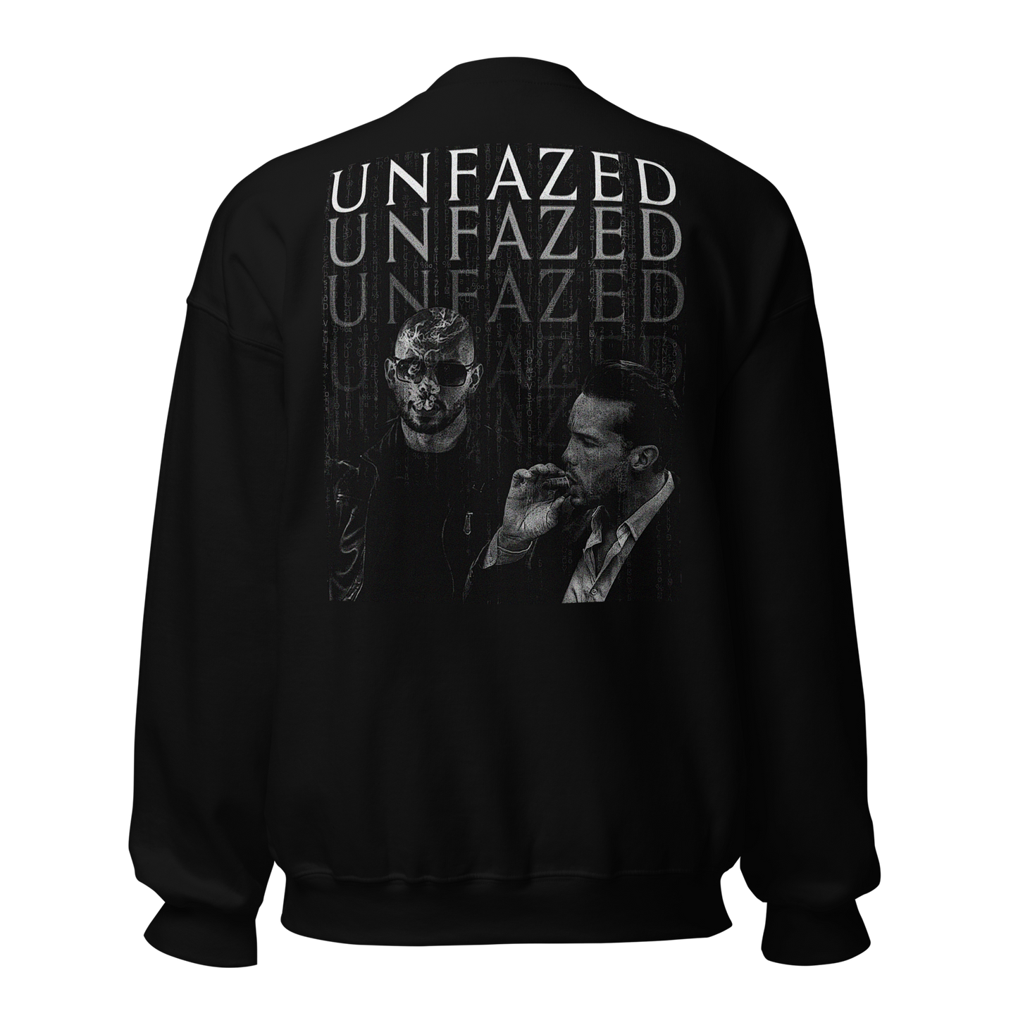 "UNFAZED" ANDREW x TRISTAN Crewneck (Back)