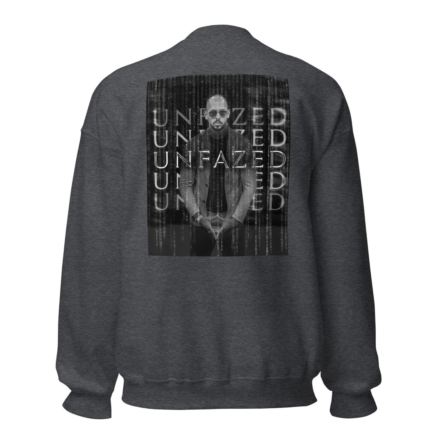 "UNFAZED" V2 ANDREW Crewneck (Back)