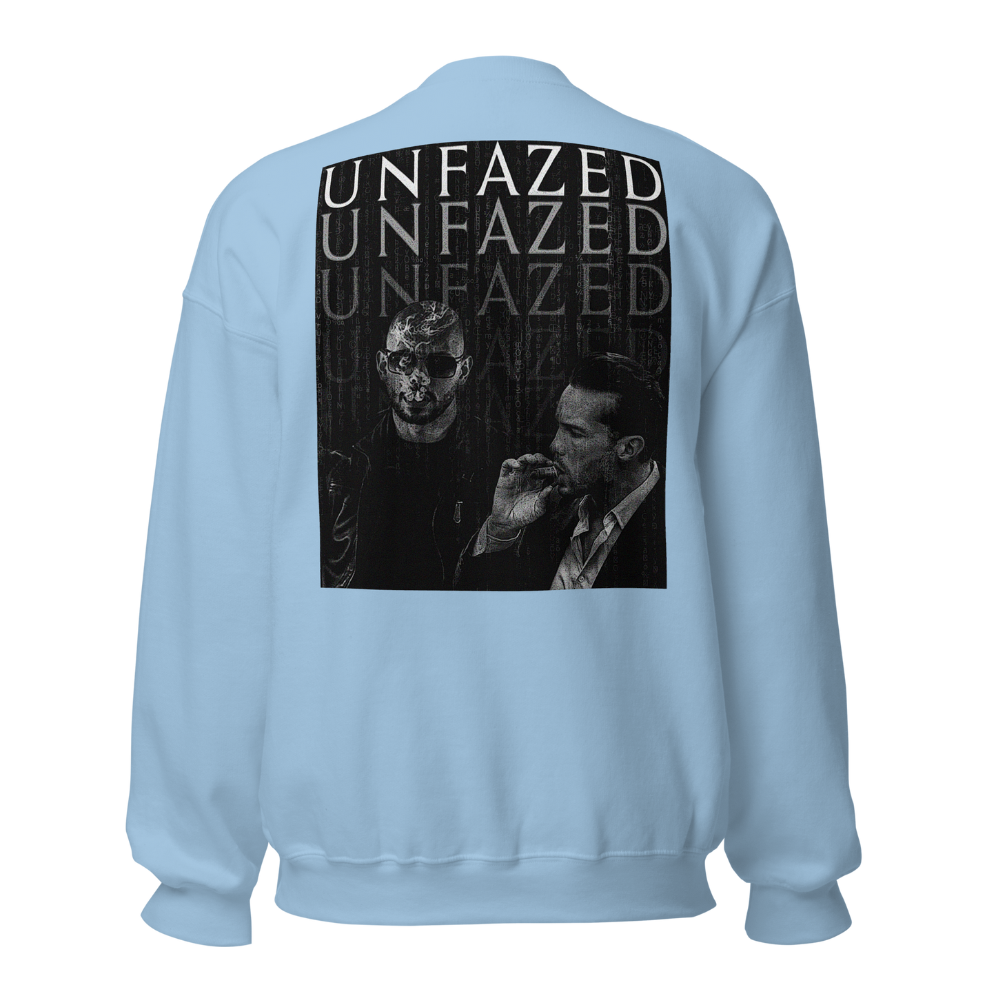 "UNFAZED" ANDREW x TRISTAN Crewneck (Back)